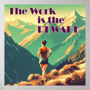 Póster El Trabajo Es La Mujer Recompensa Montañas Correde
