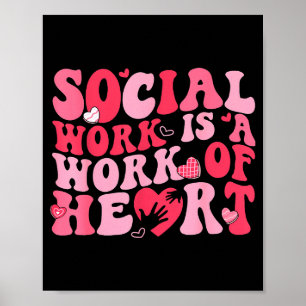 Póster El trabajo social es un trabajo del corazón San Va