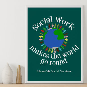 Póster El Trabajo Social Hace que el Mundo Gire