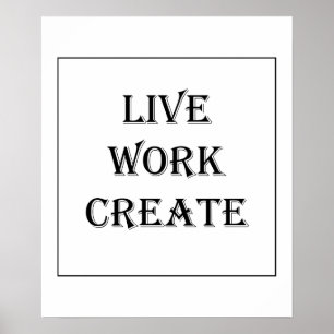 Póster El trabajo vivo crea