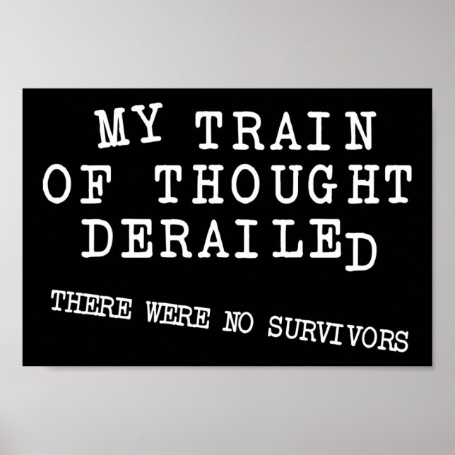 Póster El tren descarrilado de Thought Funny Rótulo Poste (Frente)