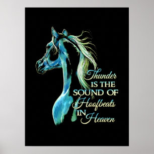 Póster El Trueno Es El Sonido De Los Hoofbeats En El Ciel