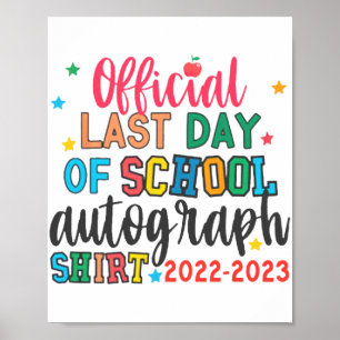 Póster El Último Día De Enseñanza De Autografos Escolares