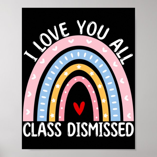 Póster El Último Día De La Escuela Te Amo A Todos. (Frente)