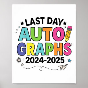 Póster El Último Día De Las Autografías Escolares Termina