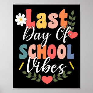 Póster El Último Día De Vibes Escolares Para Estudiantes