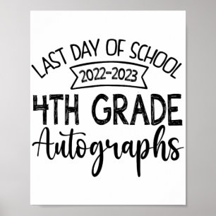 Póster El Último Día Del Autografo Escolar 4 Graduación G