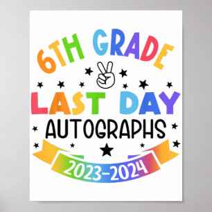 Póster El Último Día Del Autografo Escolar 6 Graduación G