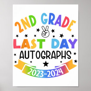 Póster El Último Día Del Autografo Escolar Segundo Gradua