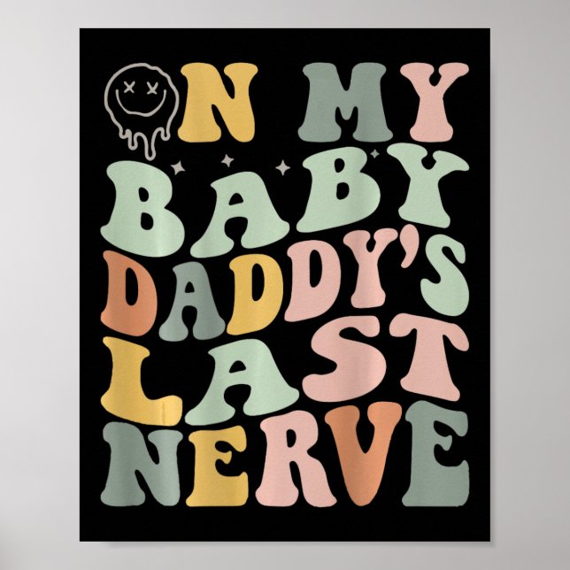 Póster El último nervio de mi papá bebé (Frente)