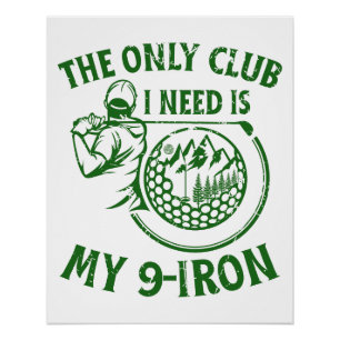 Póster El único club que necesito regalos divertidos de g