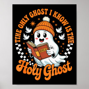Póster El único fantasma que conozco es el Sagrado Hallow