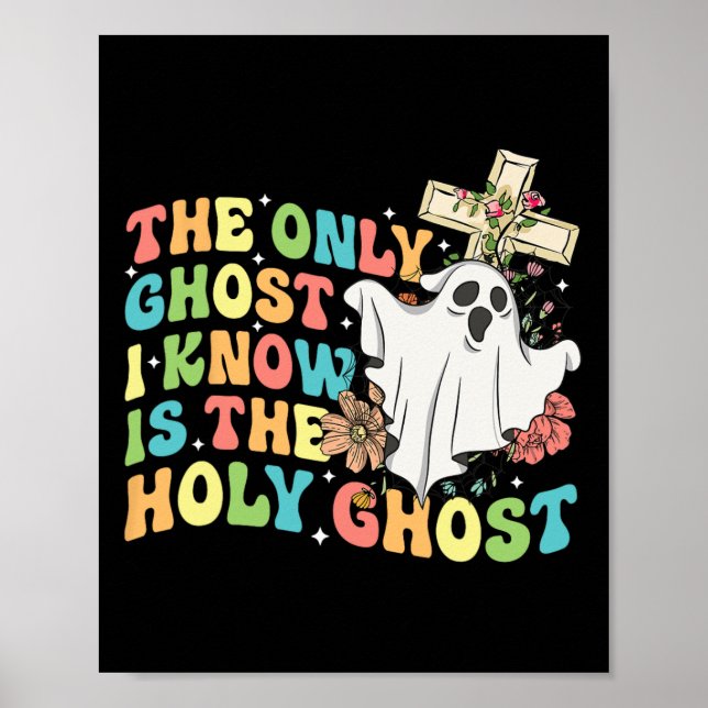 Póster El Único Fantasma Que Conozco Es El Santo Fantasma (Frente)