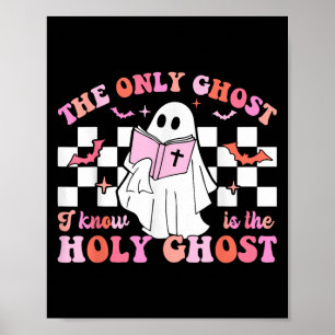 Póster El Único Fantasma Que Conozco Es El Santo Fantasma