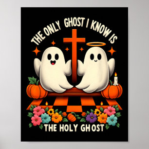 Póster El Único Fantasma Que Conozco Es El Santo Fantasma