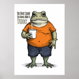 Póster El único sentadilla que estoy haciendo hoy es Didd