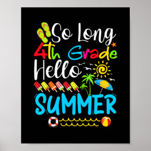 Póster El Verano Del Último Día Del Colegio Es El Último