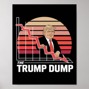 Póster El Vertedero de Trump Divertido Anti Trump Caída d