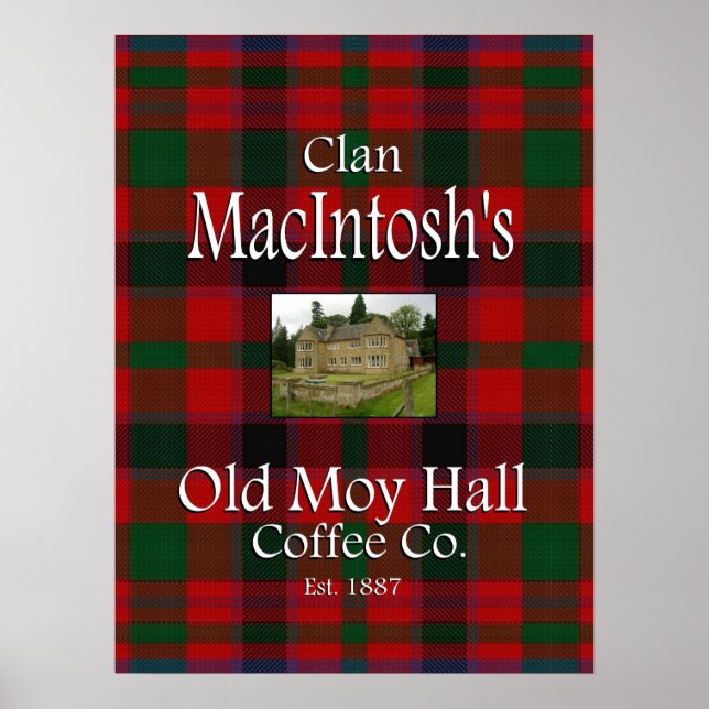 Póster El viejo café Moy Hall de Clan MacIntosh. (Frente)