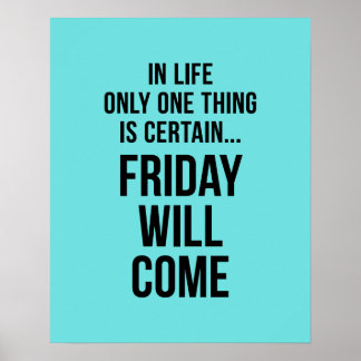 Póster El viernes vendrá Funny Office Motivation Blue