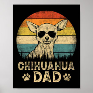 Póster El vintage Chihuahua Dad Dog ama al padre #39;s Da