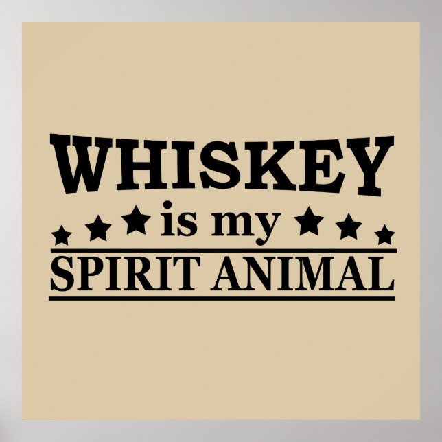 Póster el whisky es mi animal espiritual (Frente)