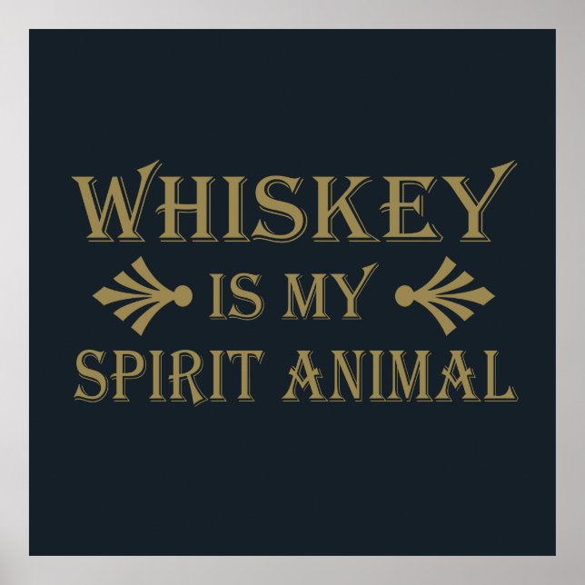 Póster el whisky es mi animal espiritual (Frente)