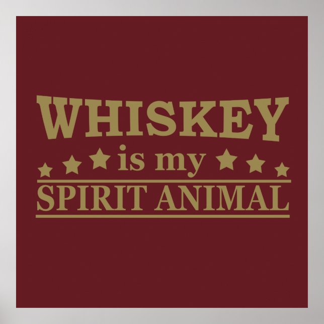 Póster el whisky es mi animal espiritual (Frente)