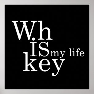 Póster el whisky es mi vida