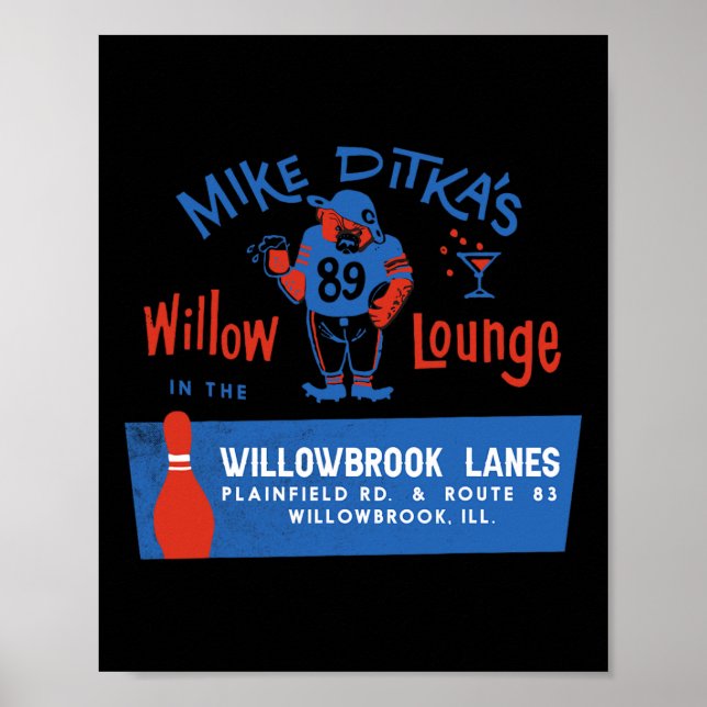 Póster El Willow Lounge de Mike Ditka (Frente)