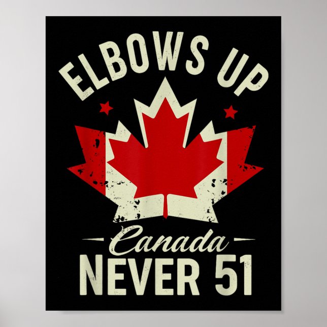 Póster Elbows Up Canada Nunca 51 Canada Flag Stand Strong (Frente)