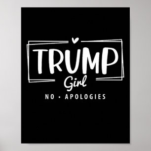 Póster Elección 2024 de Trump Chica sin disculpas