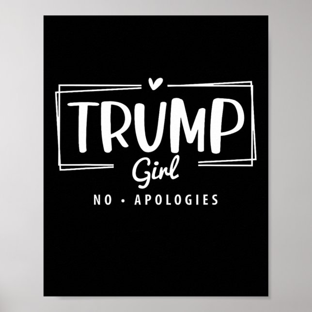 Póster Elección 2024 de Trump Chica sin disculpas (Frente)