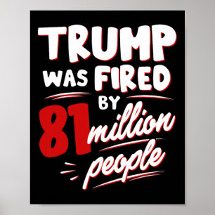Póster Elección Divertida Trump Fue Despedido Por 81 Mill