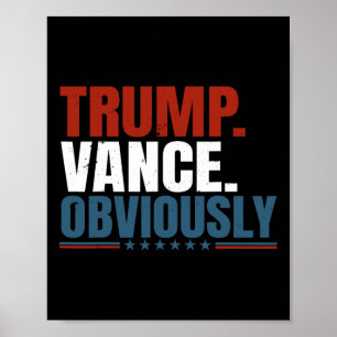 Póster Elección Donald Trump Vance Trump Retro Obviamente