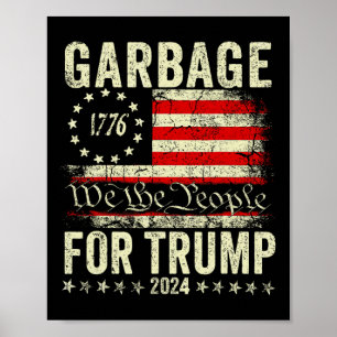 Póster Elección Trump 2025 Basura Vota por Trump Presiden
