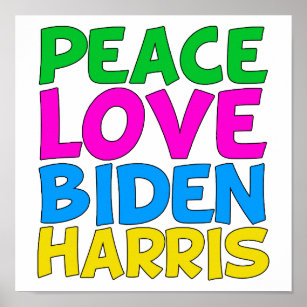 Póster Elecciones de 2024 de Peace Love Biden Harris