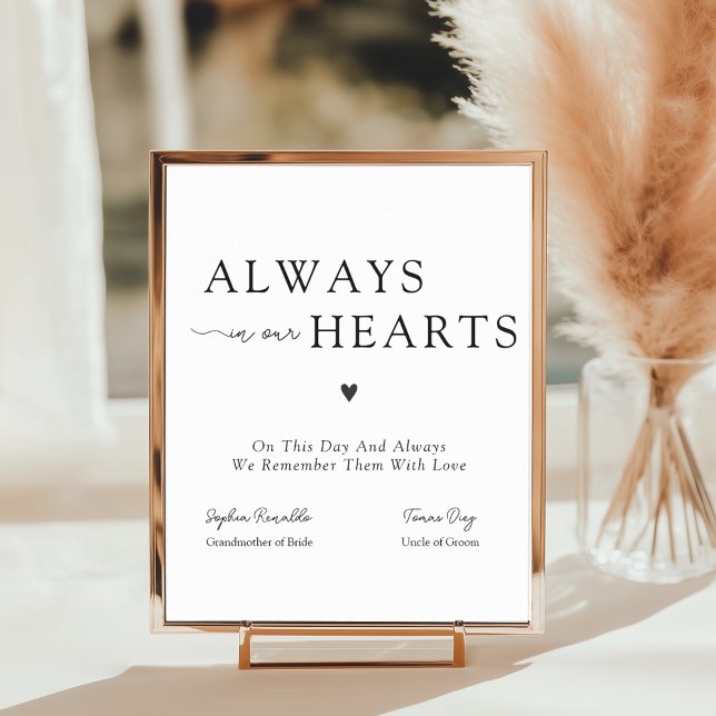 Póster Elegant Always In Our Hearts Wedding Memorial Sign (Elegant Always In Our Hearts Wedding Memorial Sign)