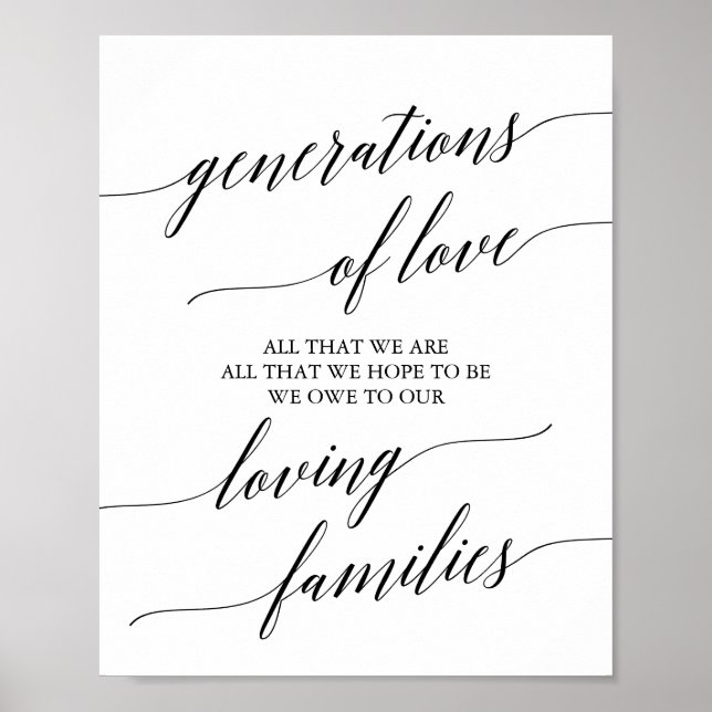 Póster Elegant Black Calligraphy Generations of Love Sign (Frente)