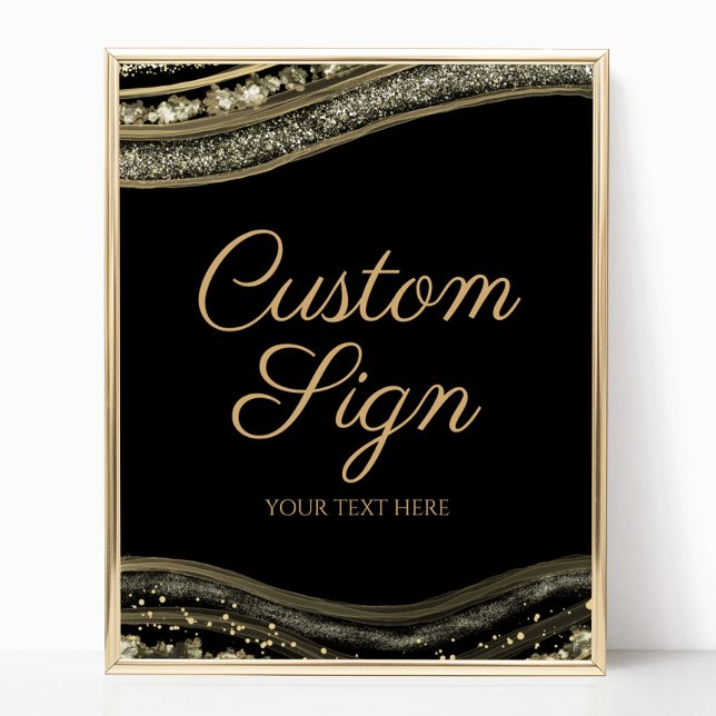 Póster Elegant Black Gold Agate Custom Text Sign (Subido por el creador)