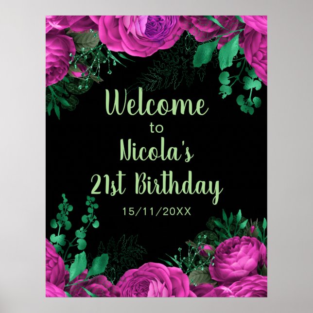 Póster Elegant Hot Pink Flowers Birthday Party Welcome  (Frente)