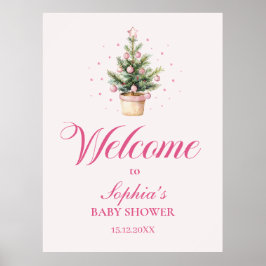 Póster Elegant Pink Christmas Tree Baby Shower Welcome