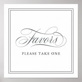 Póster Elegant Script Flourishes Wedding Favors Sign