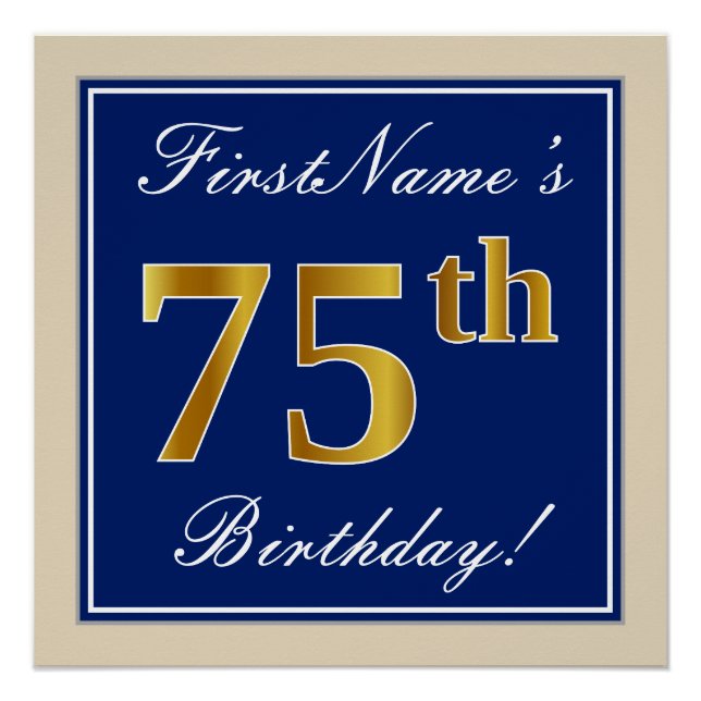 Póster Elegante, Azul, Faux Gold 75th Birthday + Nombre (Anverso)