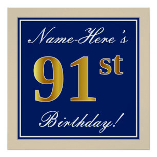 Póster Elegante, Azul, Faux Gold 91st Birthday + Nombre