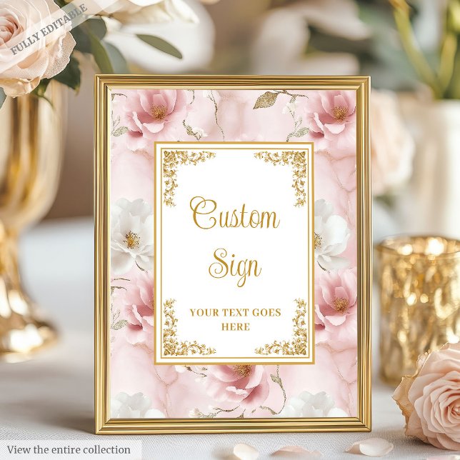 Póster Elegante Boda dorado rosado Rótulo Personalizado (Elegant Dusty Pink Gold Floral Wedding Custom Sign

)