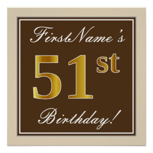 Póster Elegante, Brown, Faux Gold 51st Birthday + Nombre