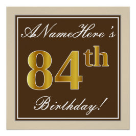 Póster Elegante, Brown, Faux Gold 84th Birthday + Nombre