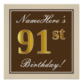 Póster Elegante, Brown, Faux Gold 91st Birthday + Nombre