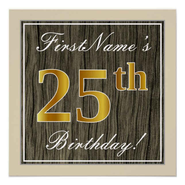 Póster Elegante, Faux Wood, Faux Gold 25th Birthday + Nom (Anverso)